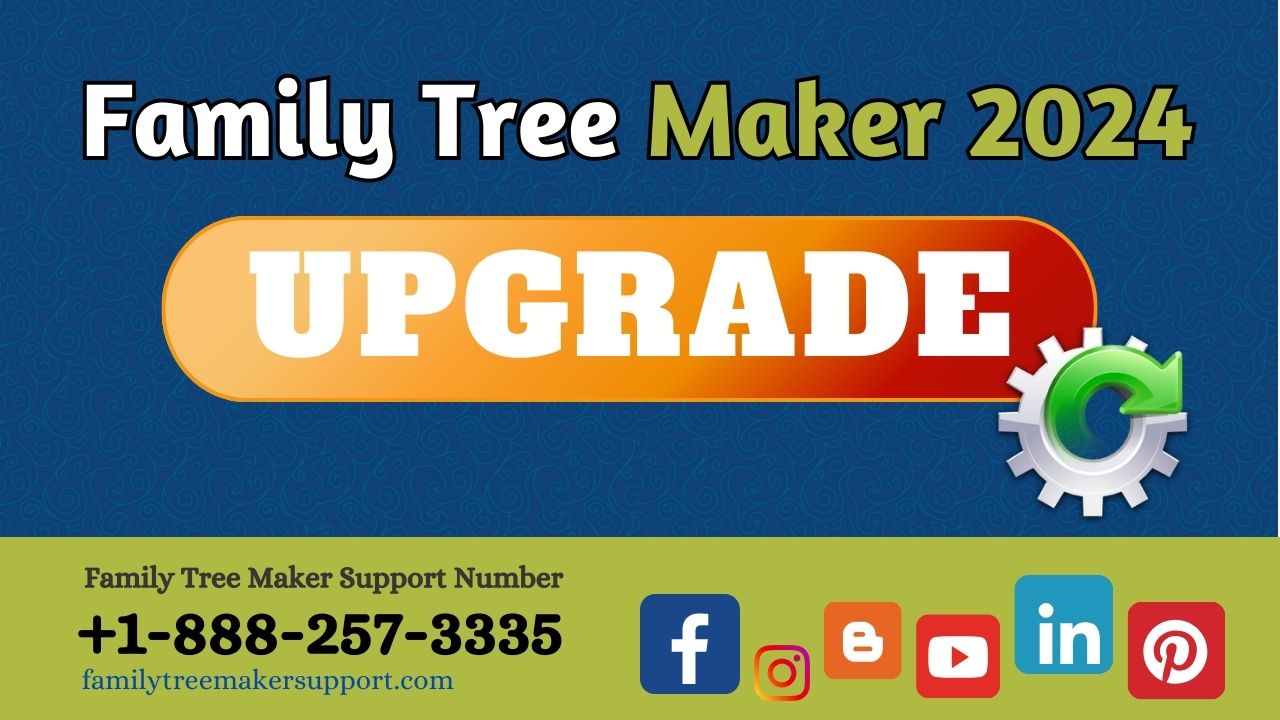 Family Tree Maker 2024 Upgrade